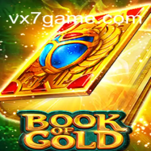 Exploring the Thrills of Book of Gold on VX7 Game Platform