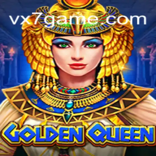 Experience the Thrill of GoldenQueen on VX7: Brazil's Premier Online Casino Platform